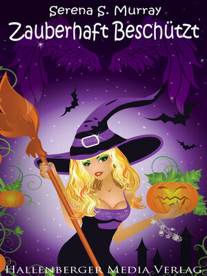cover image of Zauberhaft Beschützt--BeWitchED Band 14